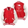 Trust Me I m a Pilot (Helicopter) Designed Baseball Style Jackets For Cheap